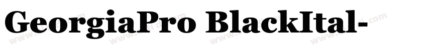 GeorgiaPro BlackItal字体转换